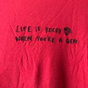“Life is Rocky When You’re a Gem” Crop Top